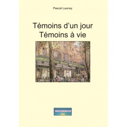 EBOOK : TÉMOINS D'UN JOUR,...